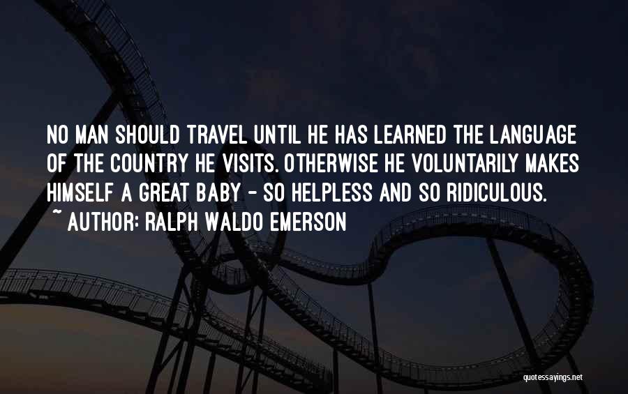 Visits Quotes By Ralph Waldo Emerson