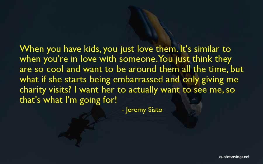 Visits You Quotes By Jeremy Sisto Visits You Quotes By Jeremy Sisto