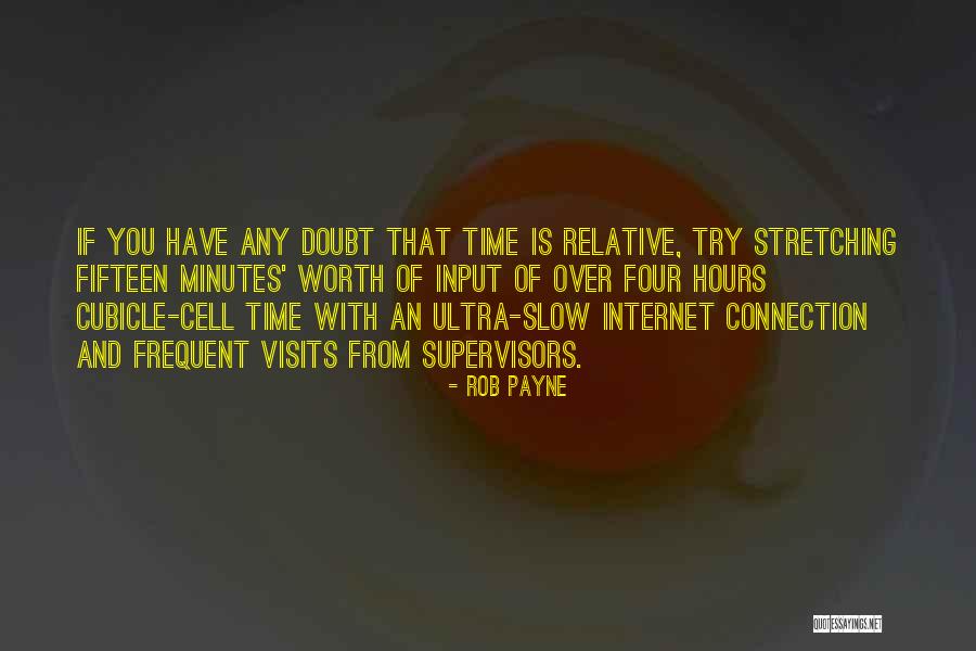 Visits You Quotes By Rob Payne Visits You Quotes By Rob Payne