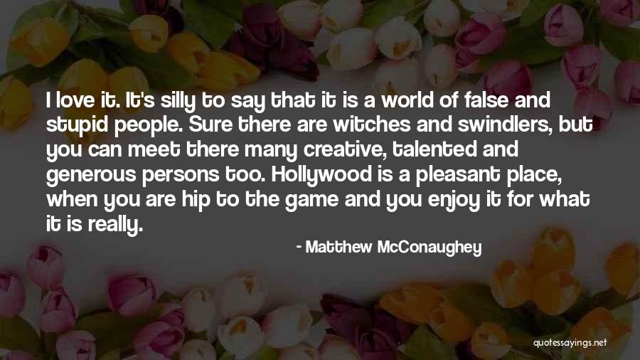 Vislumbrar En Quotes By Matthew McConaughey Vislumbrar En Quotes By Matthew McConaughey