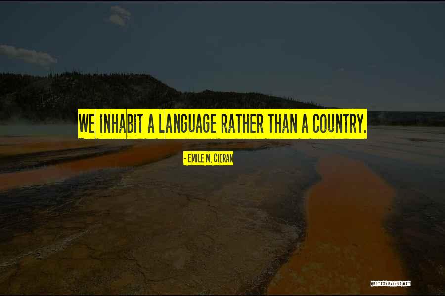 Vislumbrar Sinonimo Quotes By Emile M. Cioran Vislumbrar Sinonimo Quotes By Emile M. Cioran