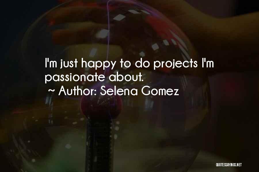 Vissenaken School Quotes By Selena Gomez