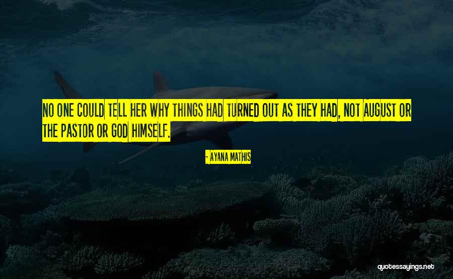 Vissers Sod Quotes By Ayana Mathis Vissers Sod Quotes By Ayana Mathis