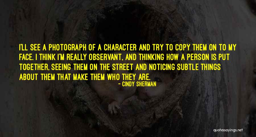 Vissershuys Quotes By Cindy Sherman Vissershuys Quotes By Cindy Sherman