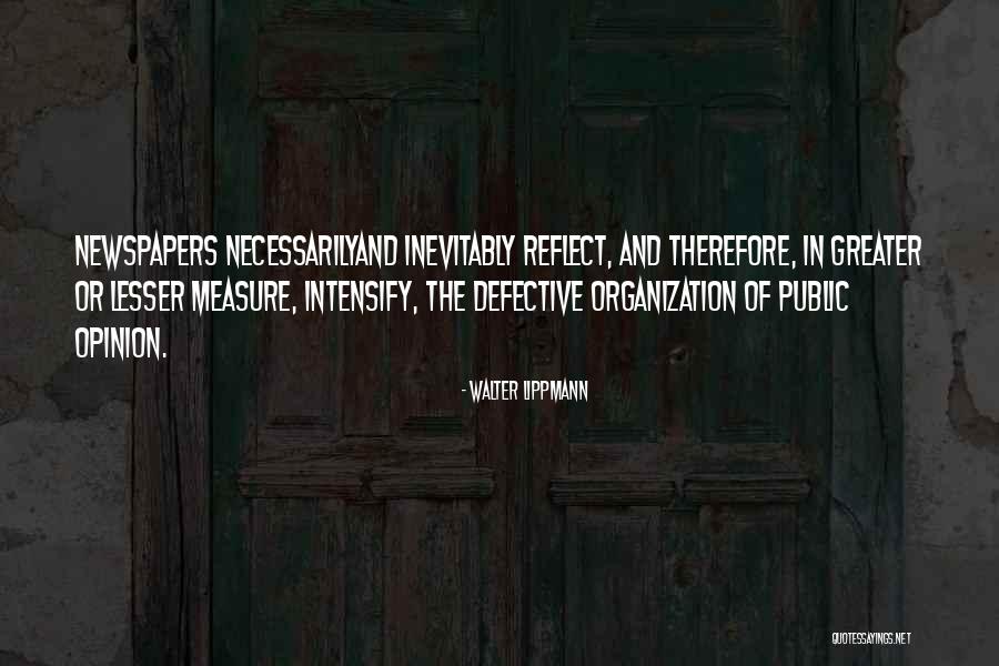 Visteon Corporation Quotes By Walter Lippmann Visteon Corporation Quotes By Walter Lippmann