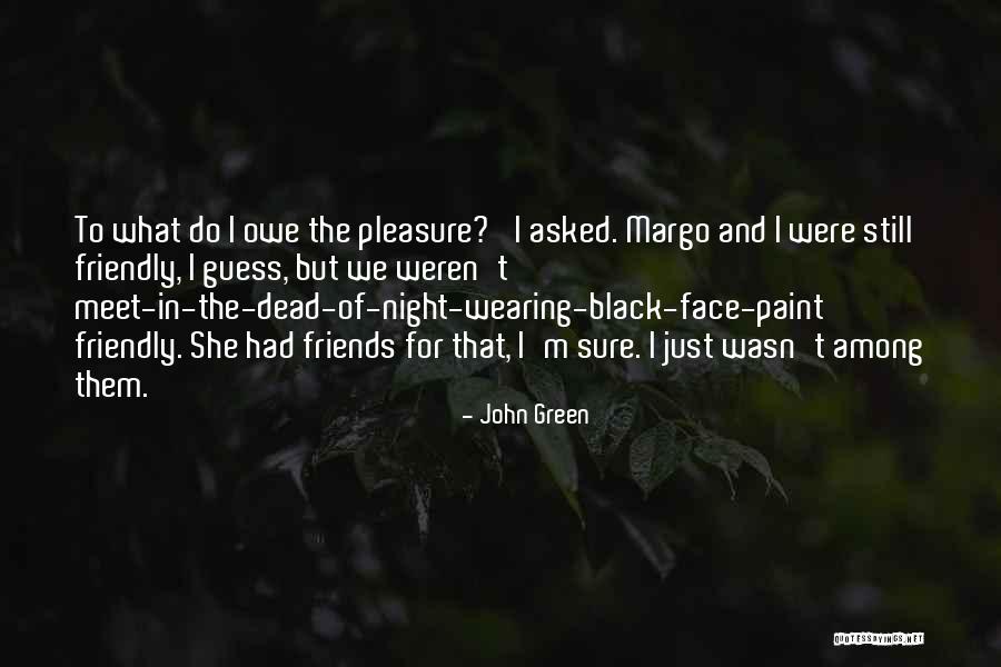 Vistes De Enanos Quotes By John Green Vistes De Enanos Quotes By John Green