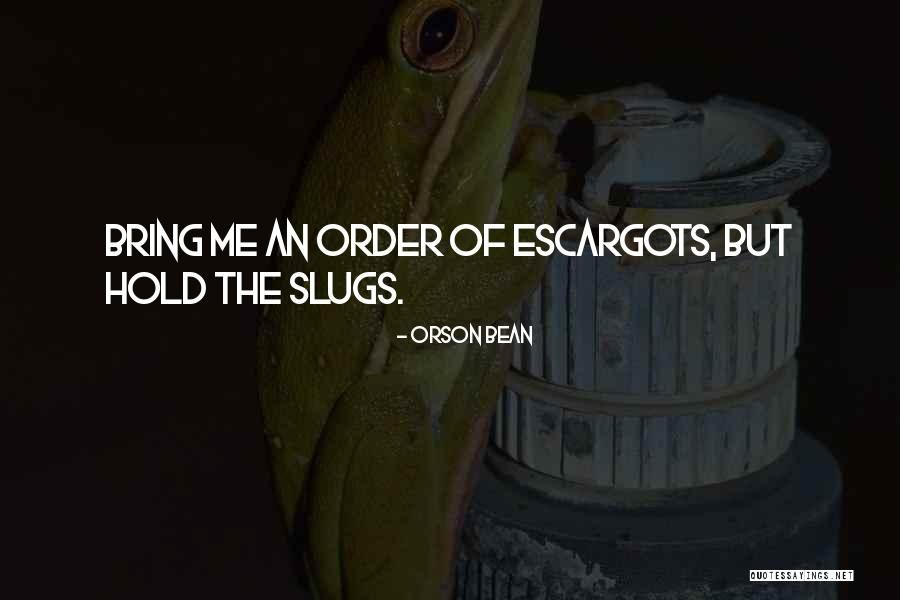 Vistes O Quotes By Orson Bean Vistes O Quotes By Orson Bean