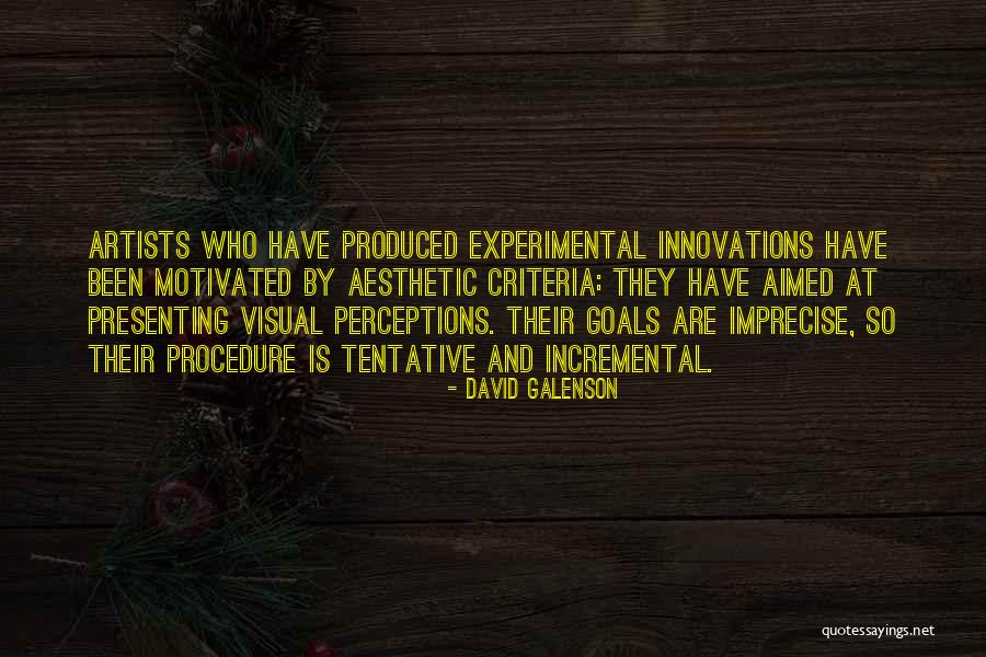 Visual Artist Quotes By David Galenson Visual Artist Quotes By David Galenson
