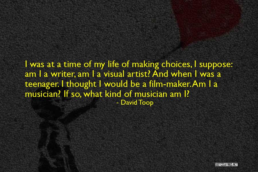 Visual Artist Quotes By David Toop Visual Artist Quotes By David Toop
