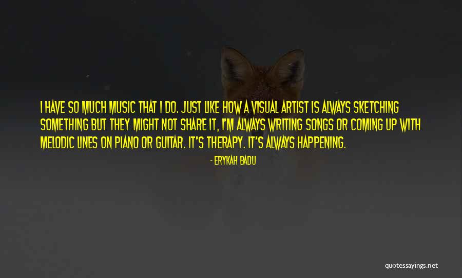Visual Artist Quotes By Erykah Badu Visual Artist Quotes By Erykah Badu