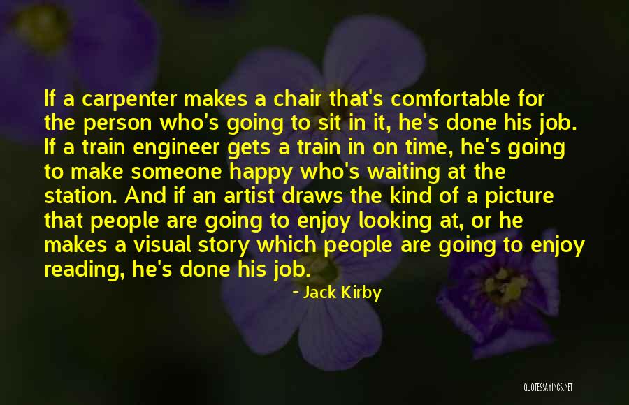 Visual Artist Quotes By Jack Kirby Visual Artist Quotes By Jack Kirby