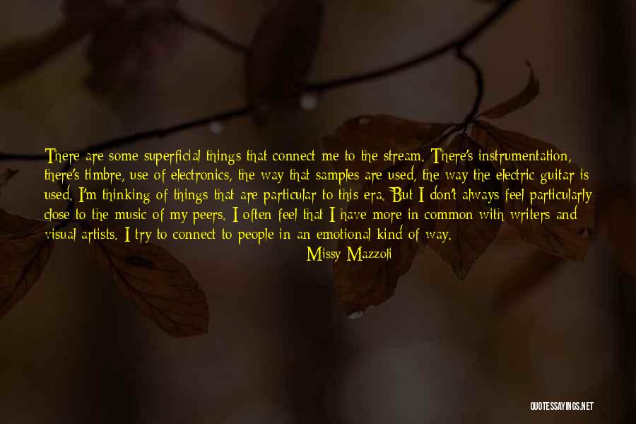 Visual Artist Quotes By Missy Mazzoli Visual Artist Quotes By Missy Mazzoli