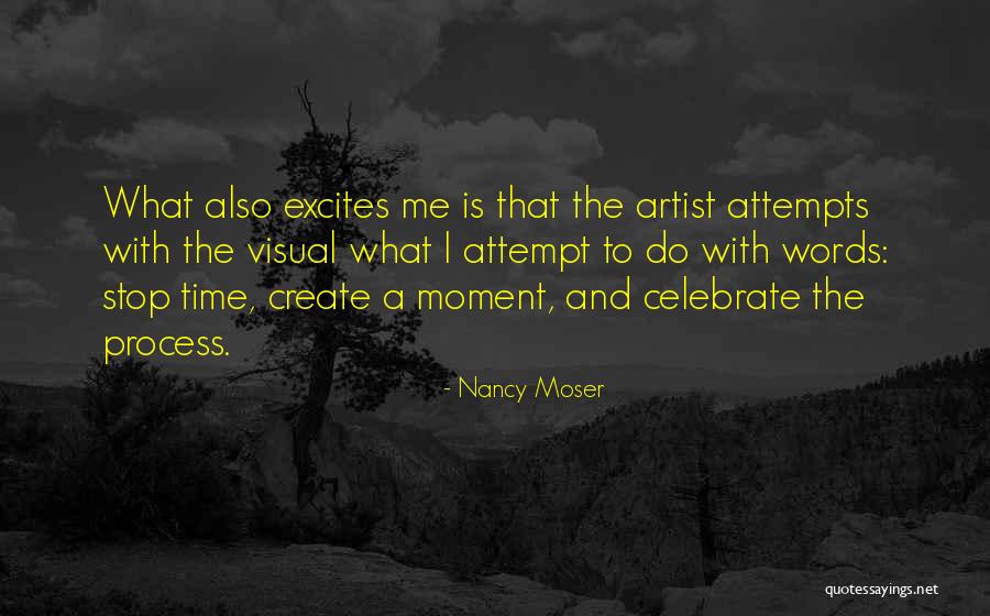 Visual Artist Quotes By Nancy Moser Visual Artist Quotes By Nancy Moser