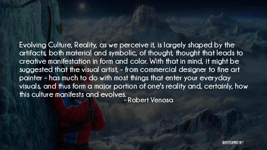 Visual Artist Quotes By Robert Venosa Visual Artist Quotes By Robert Venosa