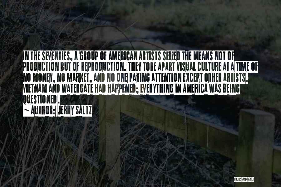 Visual Culture Quotes By Jerry Saltz