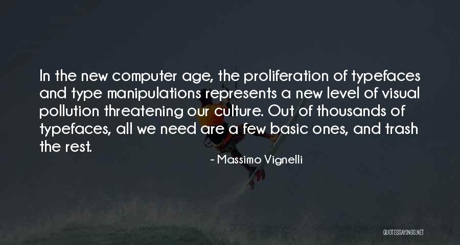 Visual Culture Quotes By Massimo Vignelli Visual Culture Quotes By Massimo Vignelli