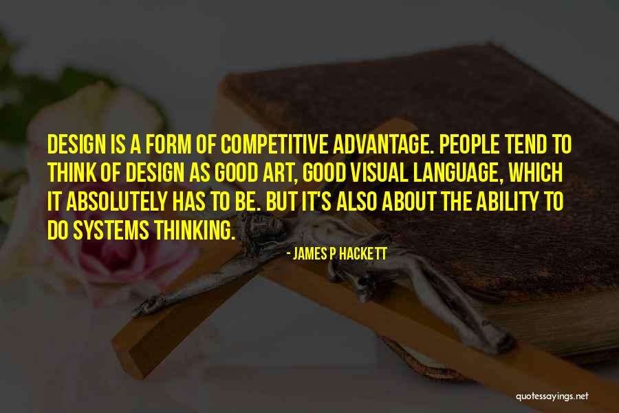 Visual Form Quotes By James P Hackett Visual Form Quotes By James P Hackett