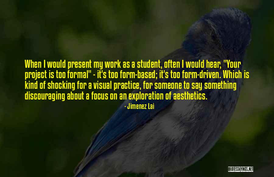 Visual Form Quotes By Jimenez Lai Visual Form Quotes By Jimenez Lai