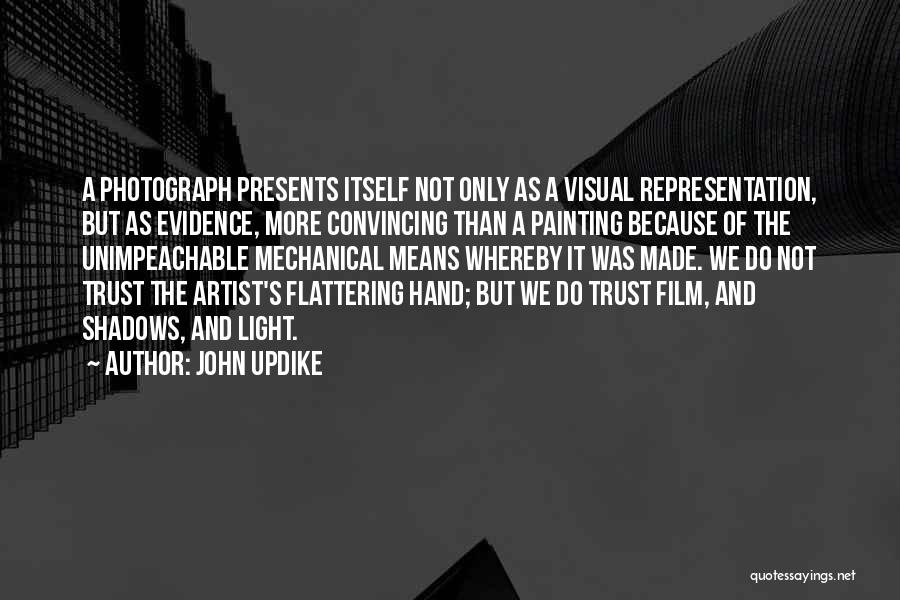 Visual Representation Quotes By John Updike