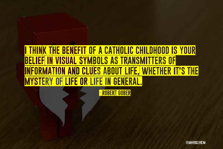 Visual Thinking Quotes By Robert Gober Visual Thinking Quotes By Robert Gober