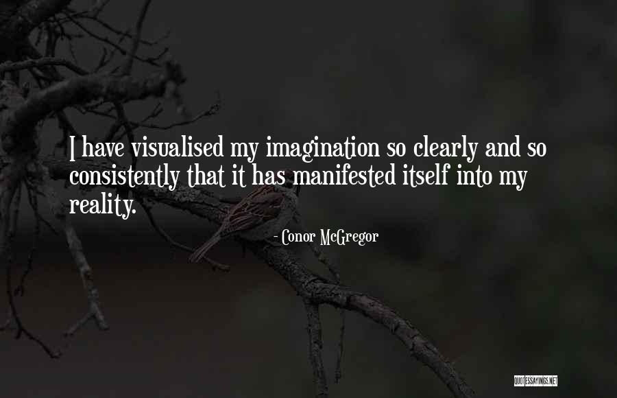 Visualised Quotes By Conor McGregor Visualised Quotes By Conor McGregor