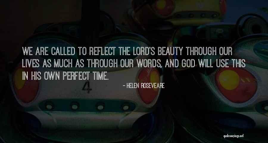 Visuality Photography Quotes By Helen Roseveare Visuality Photography Quotes By Helen Roseveare