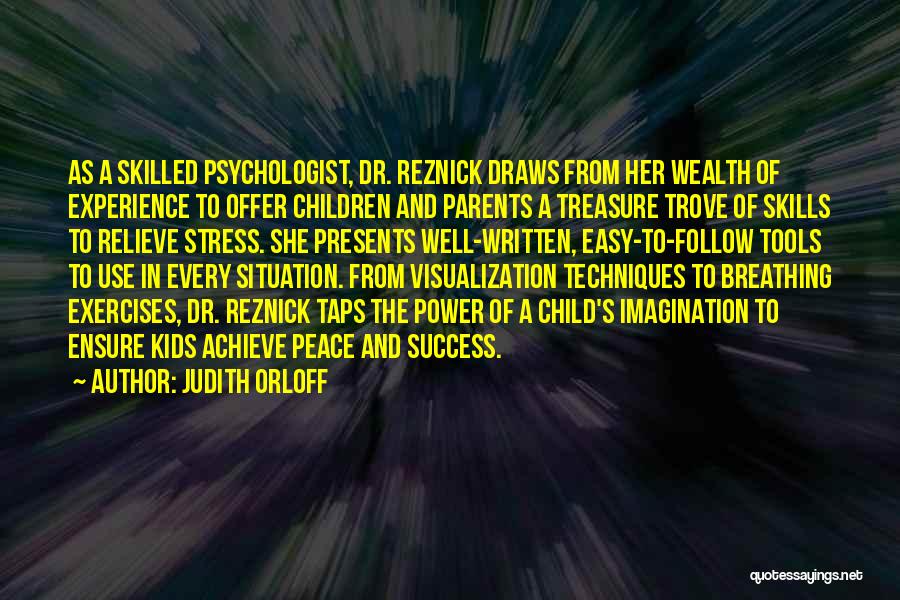 Visualization Quotes By Judith Orloff