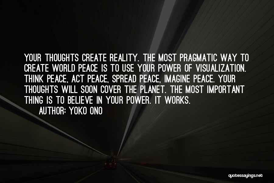 Visualization Quotes By Yoko Ono