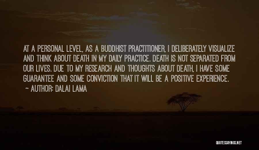 Visualize Quotes By Dalai Lama