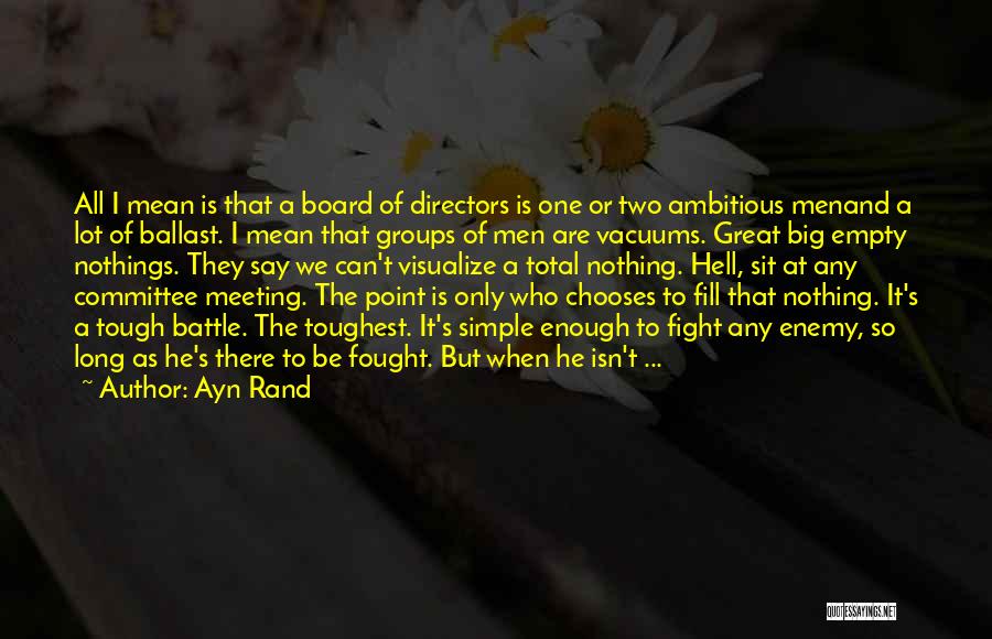 Visualize Us Quotes By Ayn Rand