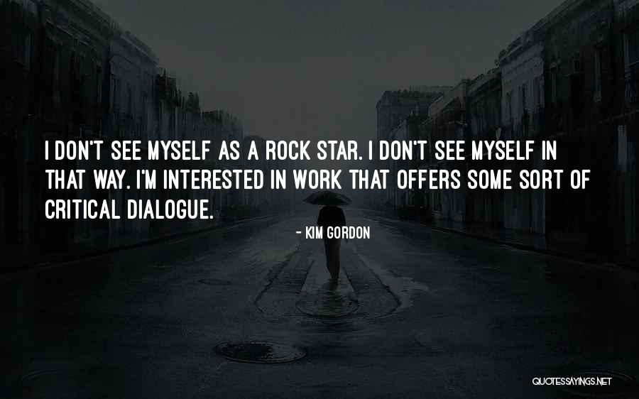 Visualized Osseous Structures Quotes By Kim Gordon Visualized Osseous Structures Quotes By Kim Gordon