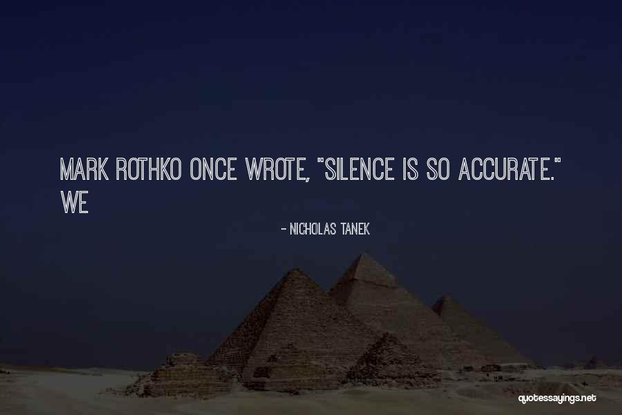 Visuelle Photography Quotes By Nicholas Tanek Visuelle Photography Quotes By Nicholas Tanek