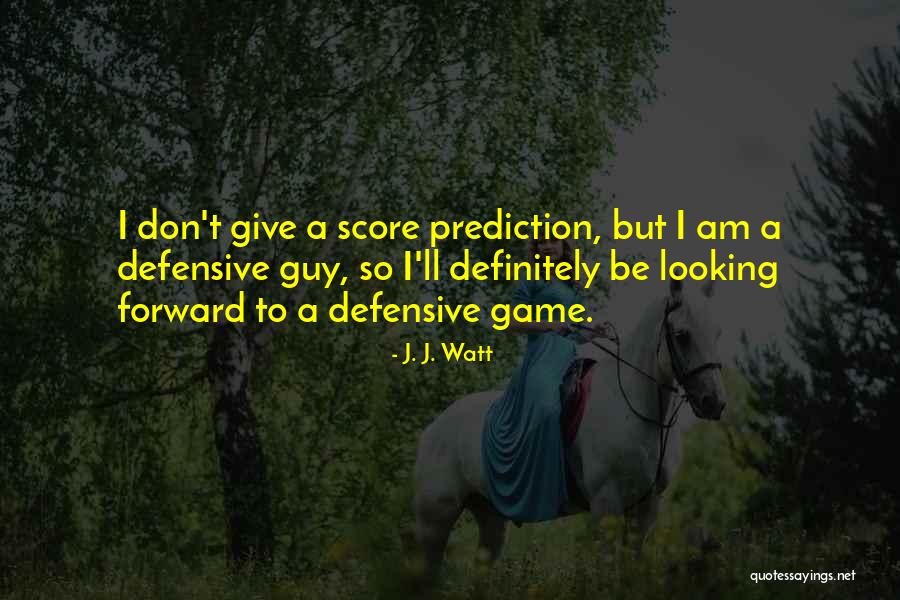 Visum Adalah Quotes By J. J. Watt Visum Adalah Quotes By J. J. Watt