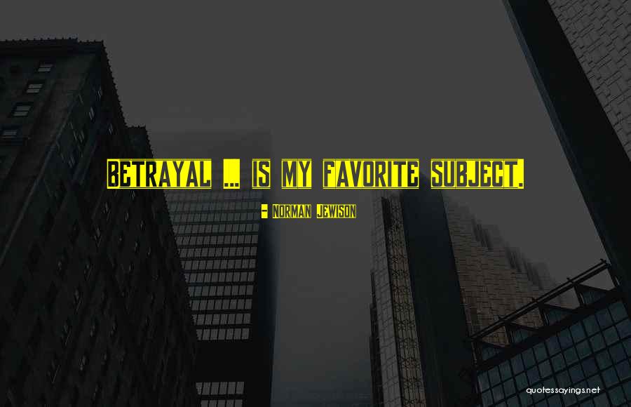 Visunex Quotes By Norman Jewison Visunex Quotes By Norman Jewison