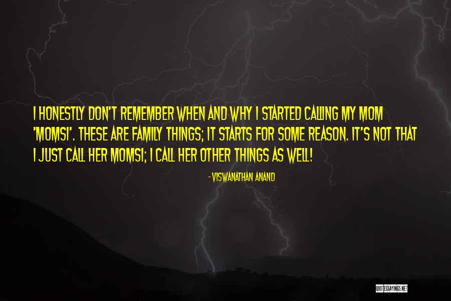 Viswanathan Quotes By Viswanathan Anand Viswanathan Quotes By Viswanathan Anand