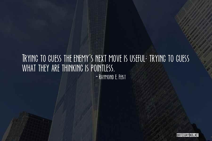 Viszontelad Kat Quotes By Raymond E. Feist Viszontelad Kat Quotes By Raymond E. Feist