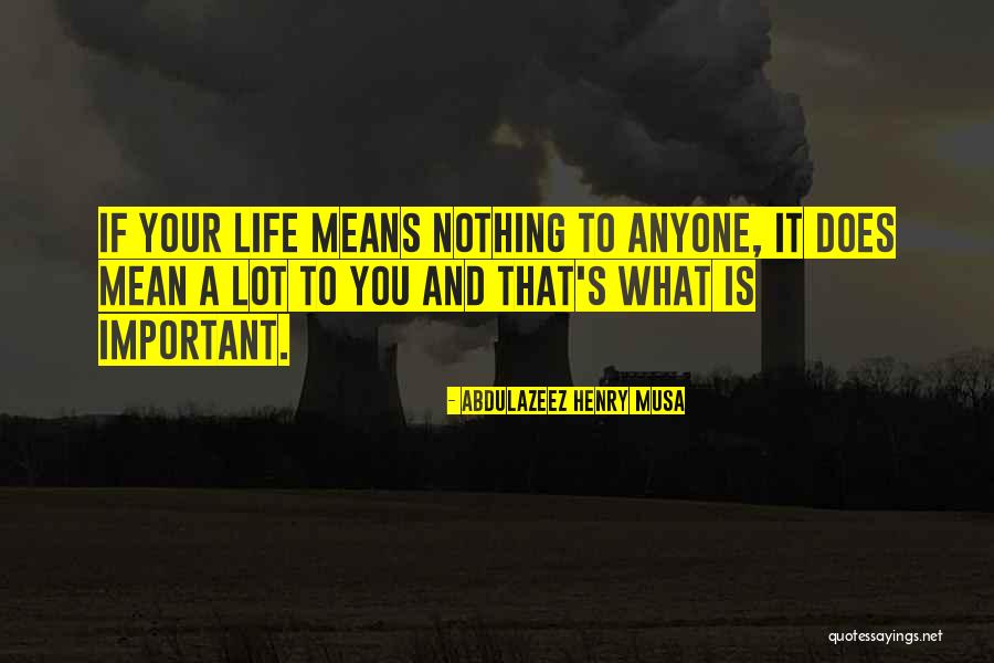 Viszonyom Quotes By Abdulazeez Henry Musa Viszonyom Quotes By Abdulazeez Henry Musa