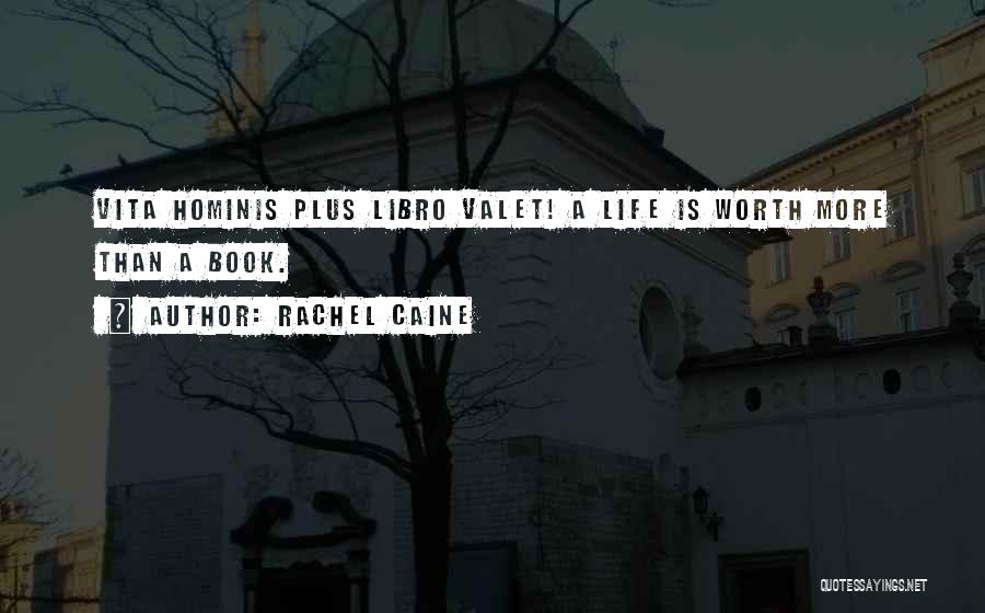 Vita Plus Quotes By Rachel Caine