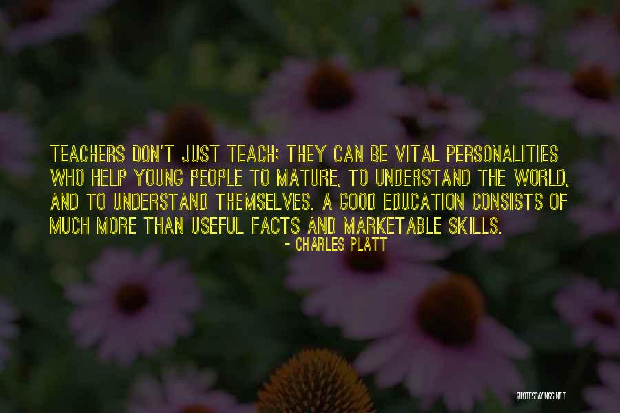 Vital Education Quotes By Charles Platt Vital Education Quotes By Charles Platt
