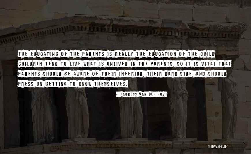 Vital Education Quotes By Laurens Van Der Post Vital Education Quotes By Laurens Van Der Post