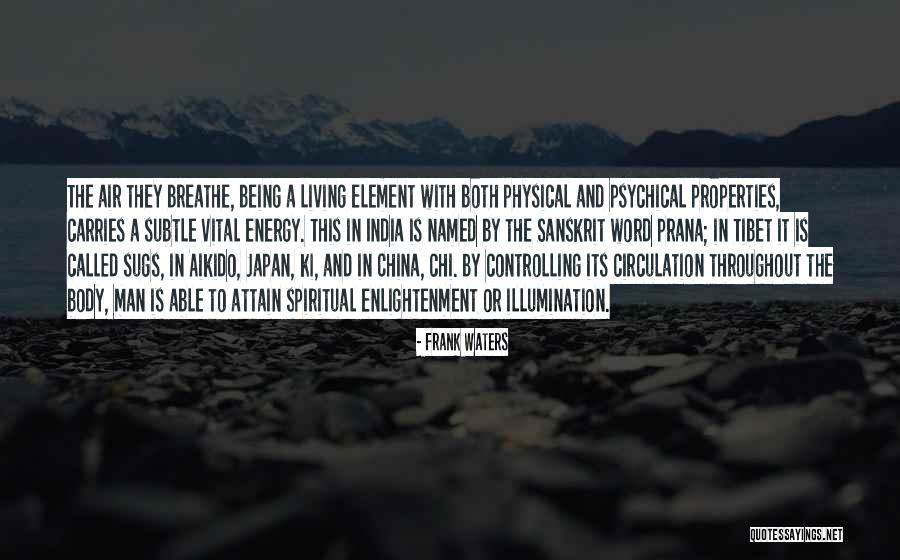 Vital Energy Quotes By Frank Waters Vital Energy Quotes By Frank Waters