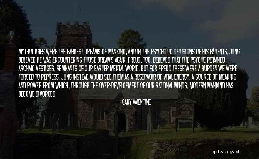 Vital Energy Quotes By Gary Valentine Vital Energy Quotes By Gary Valentine