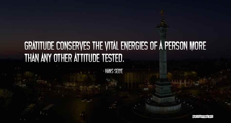 Vital Energy Quotes By Hans Selye