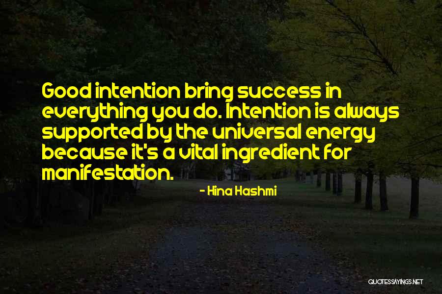 Vital Energy Quotes By Hina Hashmi Vital Energy Quotes By Hina Hashmi