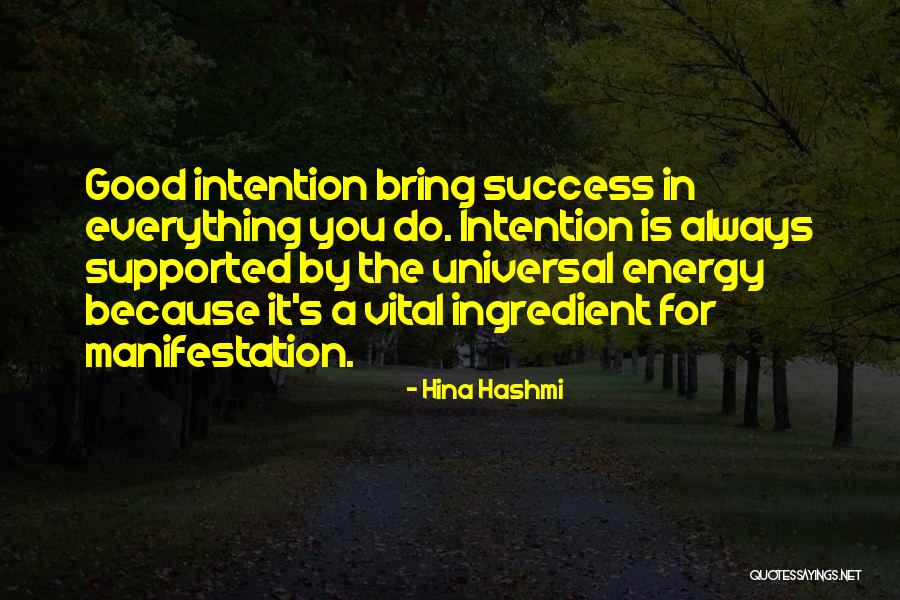 Vital Energy Quotes By Hina Hashmi