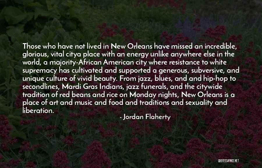 Vital Energy Quotes By Jordan Flaherty Vital Energy Quotes By Jordan Flaherty