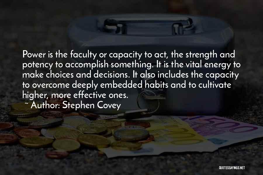 Vital Energy Quotes By Stephen Covey