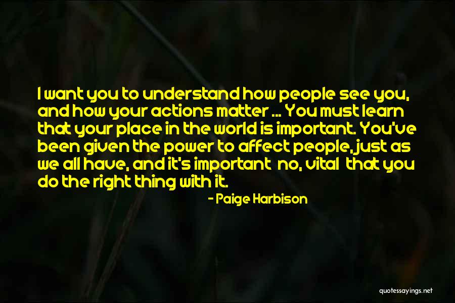 Vital Important Quotes By Paige Harbison Vital Important Quotes By Paige Harbison