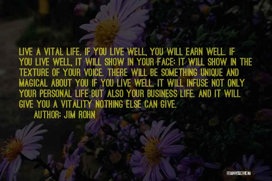 Vital Life Quotes By Jim Rohn