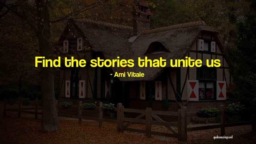 Vitale Quotes By Ami Vitale